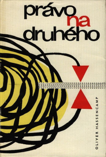 Hassencamp, Oliver - Právo na druhého