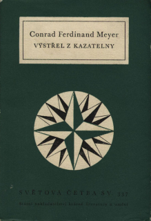 Meyer, Conrad Ferdinand - Výstřel z kazatelny