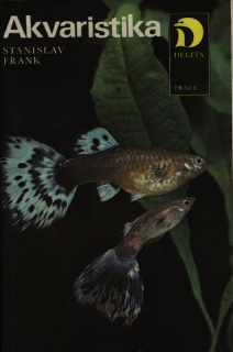 Frank, Stanislav - Akvaristika