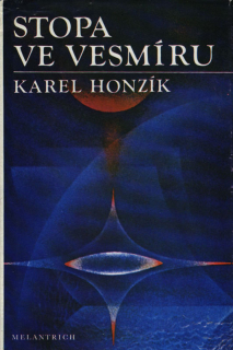 Honzík, Karel - Stopa ve vesmíru