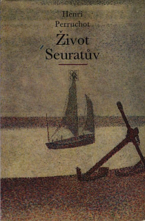 Perruchot, Henri - Život Seuratův