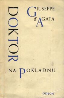 d' Agata, Giuseppe - Doktor na pokladnu