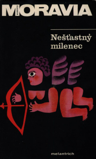 Moravia, Alberto - Nešťastný milenec