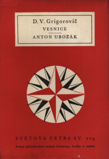 Grigorovič, Dmitrij Vasiljevič - Vesnice / Anton ubožák