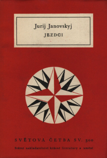 Janovskyj, Jurij - Jezdci