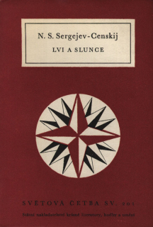 Sergejev Censkij, Sergej Nikolajevič - Lvi a slunce