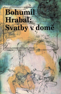Hrabal, Bohumil - Svatby v domě
