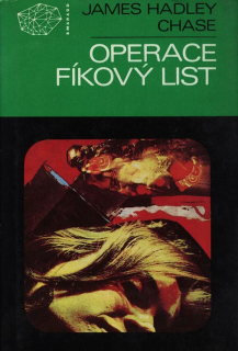 Chase, James Hadley - Operace fíkový list