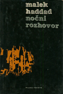 Haddad, Malek - Noční rozhovor