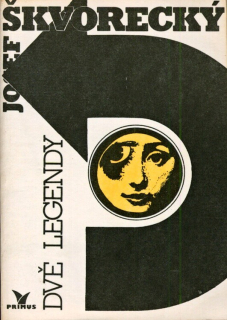 Škvorecký, Josef - Dvě legendy