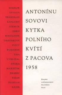 Antonínu Sovovi kytka polního kvítí z Pacova 1958