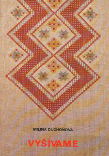 Duchoňová, Milina - Vyšíváme