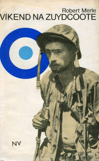 Merle, Robert - Víkend na Zuydcoote