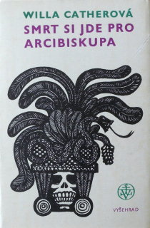 Catherová, Willa - Smrt si jde pro arcibiskupa