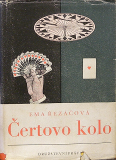 Řezáčová Ema - Čertovo kolo