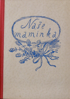 Beneš, Vojta - Naše maminka