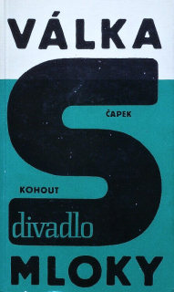 Čapek, Karel / Kohout, Pavel - Válka s mloky