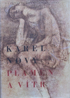 Nový, Karel - Plamen a vítr