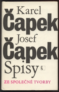 Čapek, Karel; Čapek, Josef - Ze společné tvorby