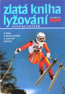 Kuhánek, Otto - Zlatá kniha lyžování