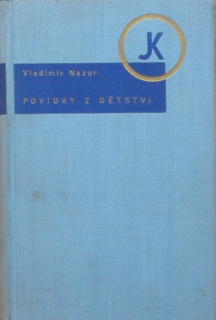 Nazor, Vladimir - Povídky z dětství