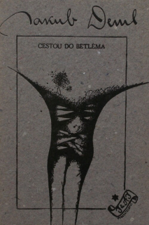 Deml, Jakub - Cestou do Betléma