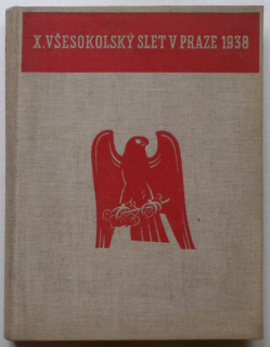 Památník 10. sletu všesokolského v Praze 1938