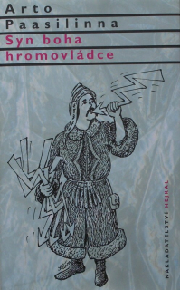 Paasilinna, Arto - Syn boha hromovládce