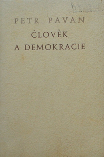Pavan, Petr - Člověk a demokracie