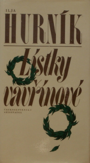 Hurník, Ilja - Lístky vavřínové