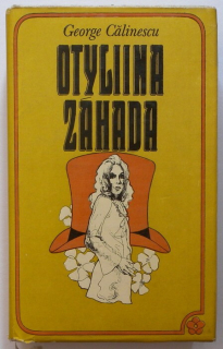 Calinescu, George - Otylina záhada
