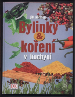 Norman, Jill - Bylinky  a  koření v kuchyni