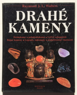 Walters, Raymond J. L. - Drahé kameny
