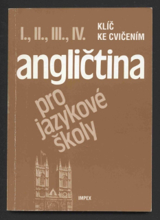 Nangonová, Stella - Angličtina pro jazykové školy I., II., III., IV. - Klíč ke cvičením