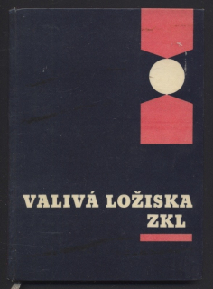 Patočka, Václav; Koch, Jaroslav - Valivá ložiská ZKL