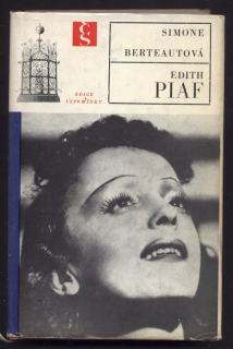 Berteautová, Simone - Edith Piaf