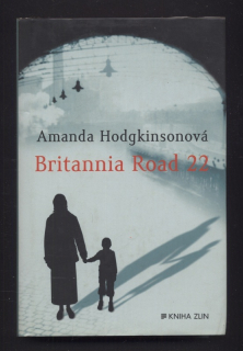 Hodgkinsonová, Amanda - Britannia Road 22