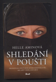 Aminová, Helle - Shledání v poušti