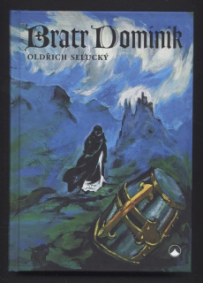 Selucký, Oldřich - Bratr Dominik