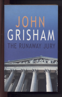 Grisham, John - The Runaway Jury (anglicky)