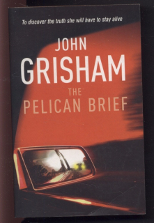 Grisham, John - The Pelican Brief