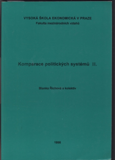 Říchová, Blanka a kol. - Komparace politických systémů