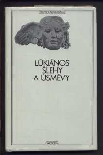 Lúkiános - Šlehy a úsměvy