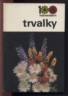 Vaněk, Vlastimil - 100 nejkrásnějších - Trvalky