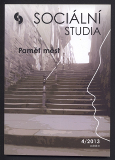 Sociální studia 4/2013 Paměť měst