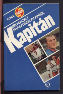 Macků, Jiří; Pospíšil, František - Kapitán