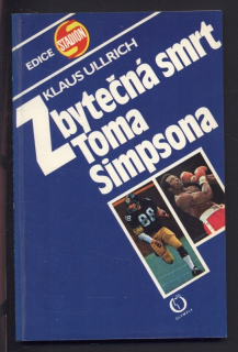 Ullrich, Klaus - Zbytečná smrt Toma Simpsona