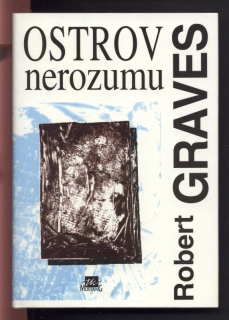 Graves, Robert - Ostrov nerozumu