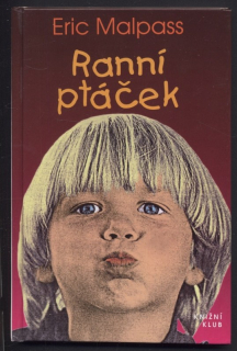 Malpass, Eric - Ranní ptáček