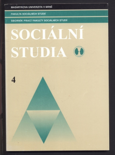 Sociální studia 4 - Sborník prací Fakulty sociálních studií